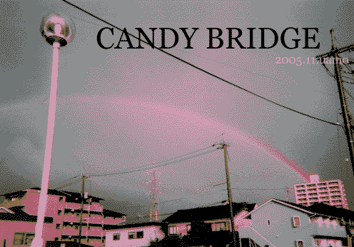 CANDY BRIDGE